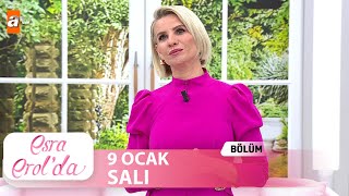 Esra Erolda 9 Ocak 2024 Tek Parça [upl. by Jovi]