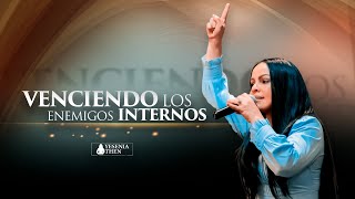 Pastora Yesenia Then ► VENCIENDO LOS ENEMIGOS INTERNOS SOBREVIVIENTES 2021 [upl. by Cralg]