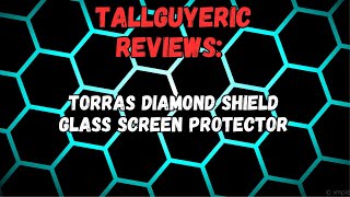 Torras Diamond Shield Glass Screen Protector [upl. by Pietra]