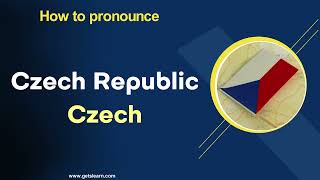 How to Pronounce Czech Republic  Czech in English Correctly [upl. by Akit]