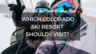 Which Colorado Ski Resort Should I go to  Colorado Ski Trip Planning Tips [upl. by Elicul]