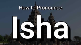 Isha  Pronunciation and Meaning  Hebrew Name [upl. by Orlanta]