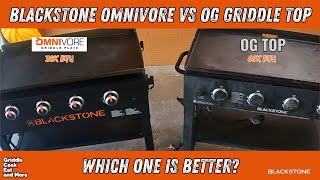 BLACKSTONE OMNIVORE VS ORIGINAL GRIDDLE TOP  38K BTU VS 60K BTU  BLACKSTONEPRODUCTS [upl. by Rocray]