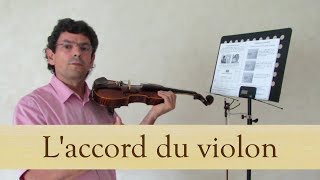 Volume 1 cours 012  133  accord du violon  Apprendre le Violon avec olivier Lesseur [upl. by Annala]