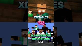 XDJames Vs All Herobrine Brothers  XDJames Epic Come Back 🔥  GET GET DOWN EDIT [upl. by Llennej430]