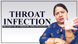 Treatment of Throat Infection by acupressure seed and magnet therapy [upl. by Syman958]