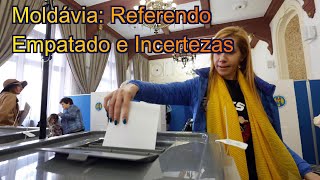 FN Referendo da Moldávia sobre a UE Resultados Empatados e Incertezas [upl. by Kimmie]