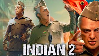 Indian 2 Full Movie Hindi  Kamal Haasan  Siddharth  Rakul Preet  S Shankar  Facts and Details [upl. by Nodyarb]