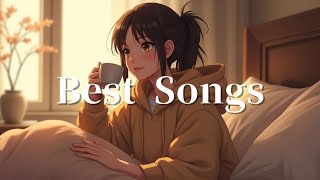 Best Songs [upl. by Gutow164]