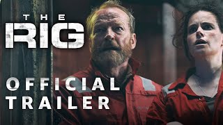 The Rig  Official Trailer  Prime Video [upl. by Allicirp252]