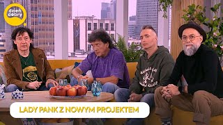 Całkowicie zmienili podejście do swojej muzyki LADY PANK o nowym projekcie 🔥 Dzień Dobry TVN [upl. by Etta322]