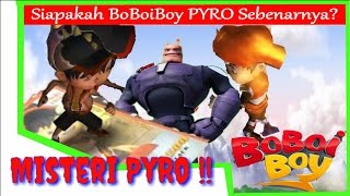 Misteri BOBOIBOY KUASA 7 PYRO  Pertarungan Seru Menegangkan  Siapakah Pyro  7 [upl. by Jarrow]