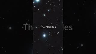 The Pleiades 🔭 [upl. by Gide272]