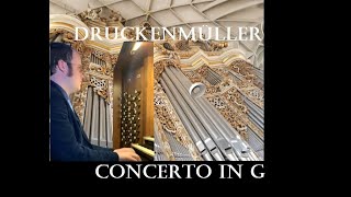 Christoph Wolfgang Druckenmüller 1687  1741  Concerto GDur  Organ concert in G major [upl. by Netsew]