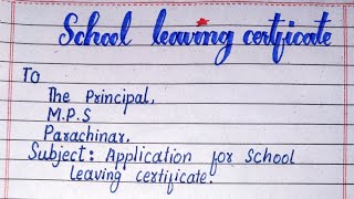 School Leaving Certificate In English  Application For School Leaving Certificate [upl. by Idnib]