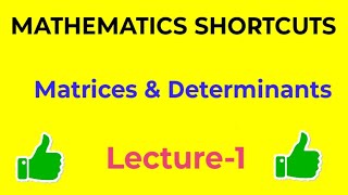 MATRICES AND DETERMINANTS SHORTCUTS1 [upl. by Baalman]