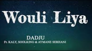 Wouli liya DadjuSoolkingAymen Serhanikaly Remix paroles lyrics ولي ليا سولكنغ مترجمة [upl. by Zeralda]