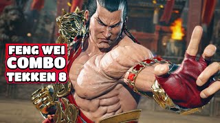 FENG WEI Combo Guide  TEKKEN 8 UF4 Max Damage [upl. by Berta]