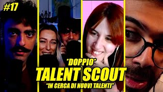 Mario Sturniolo e Dario Moccia intervistano quotChillingfactory e LuPenexequot  TALENT SCOUT 17 [upl. by Namlak103]