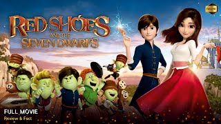 Red Shoes And The 7 Dwarfs Full Movie English  New Hollywood Movie  Review amp Facts [upl. by Aitak]