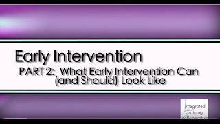 Early Intervention A Routinesbased Approach  Part 2 What Intervention Canand ShouldLook Like [upl. by Elvia]