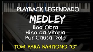 🎤Medley Boa Obra  Hino da Vitória  Por Causa DEle PLAYBACK  TOM BARITONO quotGquot Niel Nascimento [upl. by Streeter]