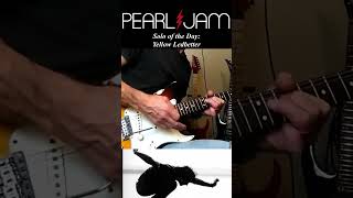 Yellow Ledbetter  Mike McCready Pearl Jam Solo of the Day shorts [upl. by Eugenio]