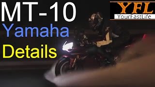 Yamaha MT 10 Street Fighter  OVERVIEW DETAILS [upl. by Quiteri]