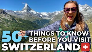 SWITZERLAND TRAVEL TIPS  50 Things To Know Before You Visit Switzerland for the First Time [upl. by Campy]