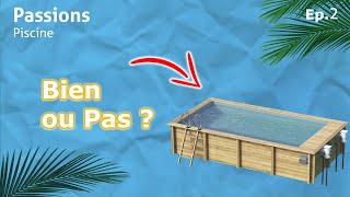 Mon Avis Sur Les Piscines en Bois HorsSol [upl. by Naerad]