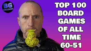 Top 100 Board Games Of All Time  60 to 51 2024 [upl. by Hamlen]