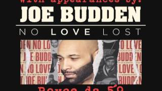 Joe Budden  No Love Lost OUT NOW [upl. by Vick]