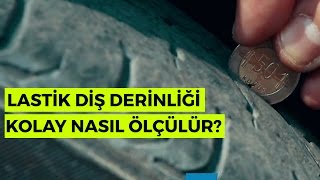 Lastik Diş Derinliği Nasıl Ölçülür [upl. by Yankee]