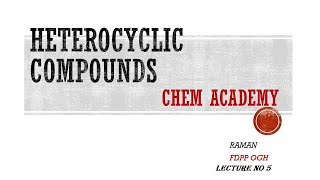 HETROCYCLIC COMPOUNDS  Nucleophilic substitution reaction In Pyrrole  Electrophilic sub Rxn [upl. by Ibmab]