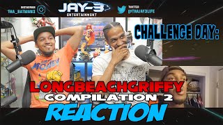 Challenge Day LongBeachGriffy Compilation 2 Reaction [upl. by Oicatsana]