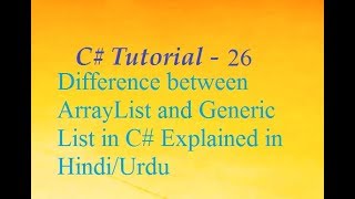 Difference Between ArrayList and Generic List in C [upl. by Yci]