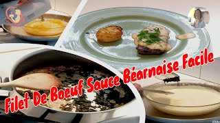 Filet De Boeuf Sauce Béarnaise Facile [upl. by Seaddon]