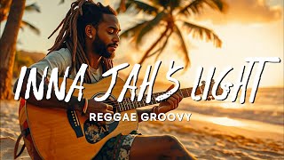 Reggae Love Songs 2024  New Reggae Songs 2024 INNA JAHS LIGHT [upl. by Eirojram]