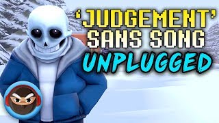 UNDERTALE SANS SONG quotJudgementquot UNPLUGGED ACOUSTIC COVER [upl. by Dianemarie]