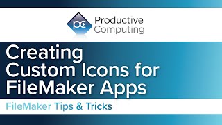 Create a Custom Icon for your FileMaker Pro App  FileMaker Custom Icons [upl. by Aibun]