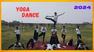 YOGA DANCE  YOGA DANCE PERFORMANCE  JAWAN ALIGARH [upl. by Dlonyer]