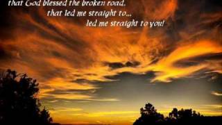 Rascal Flatts  God Blessed The Broken Road ft Carrie Underwood lyrics on screen [upl. by Aienahs]