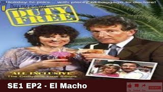 Duty Free 1984 SE1 EP2  El Macho [upl. by Naenej615]