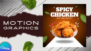 Food Motion Ad Video Tutorial in Canva [upl. by Kenleigh]