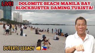 LIVE DOLOMITE BEACH MANILA BAY WOW BLOCKBUSTER DAMI TURISTA DUTERTE LEGACY [upl. by Lizzie267]