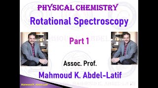 Rotational Spectroscopy الأطياف الجزيئة الدورانية [upl. by Nynnahs]