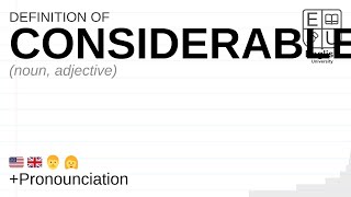 CONSIDERABLE meaning definition amp pronunciation  What is CONSIDERABLE  How to say CONSIDERABLE [upl. by Ennywg]