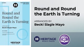 Round and Round the Earth is Turning Twopart  Becki Slagle Mayo [upl. by Tiena971]