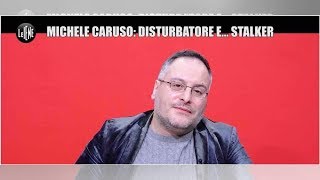 MICHELE CARUSO DISTURBATORE E STALKER Video quotNon sono uno come Paoliniquot Le Iene [upl. by Patty55]