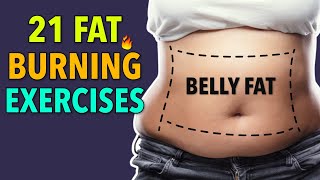 Burn Belly Fat Smarter With These 21 Comprehensive Exercises At Home [upl. by Hsepid106]